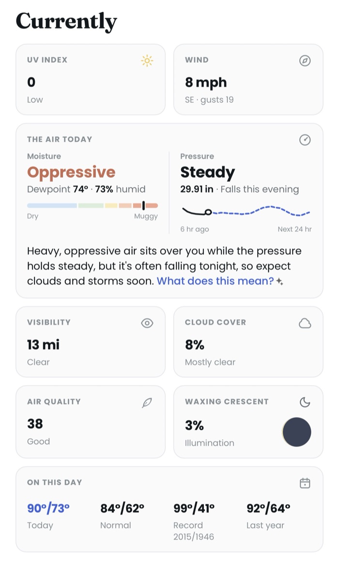 The air today card: oppressive moisture with the dewpoint and humidity, steady pressure with its trend, and a sentence on what it means